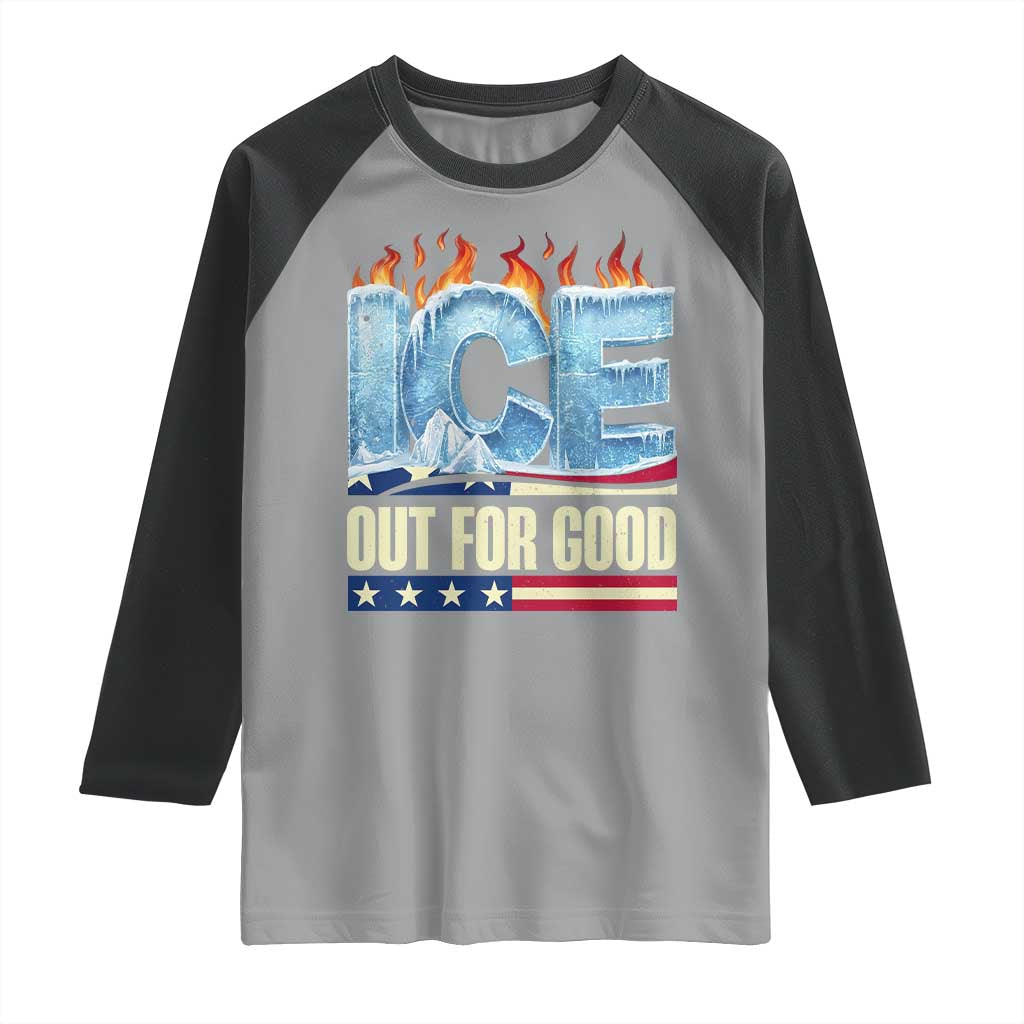 Ice Out For Good Patriotic Protest Raglan Shirt Patriotic Burn Ice Justice Political Resistance