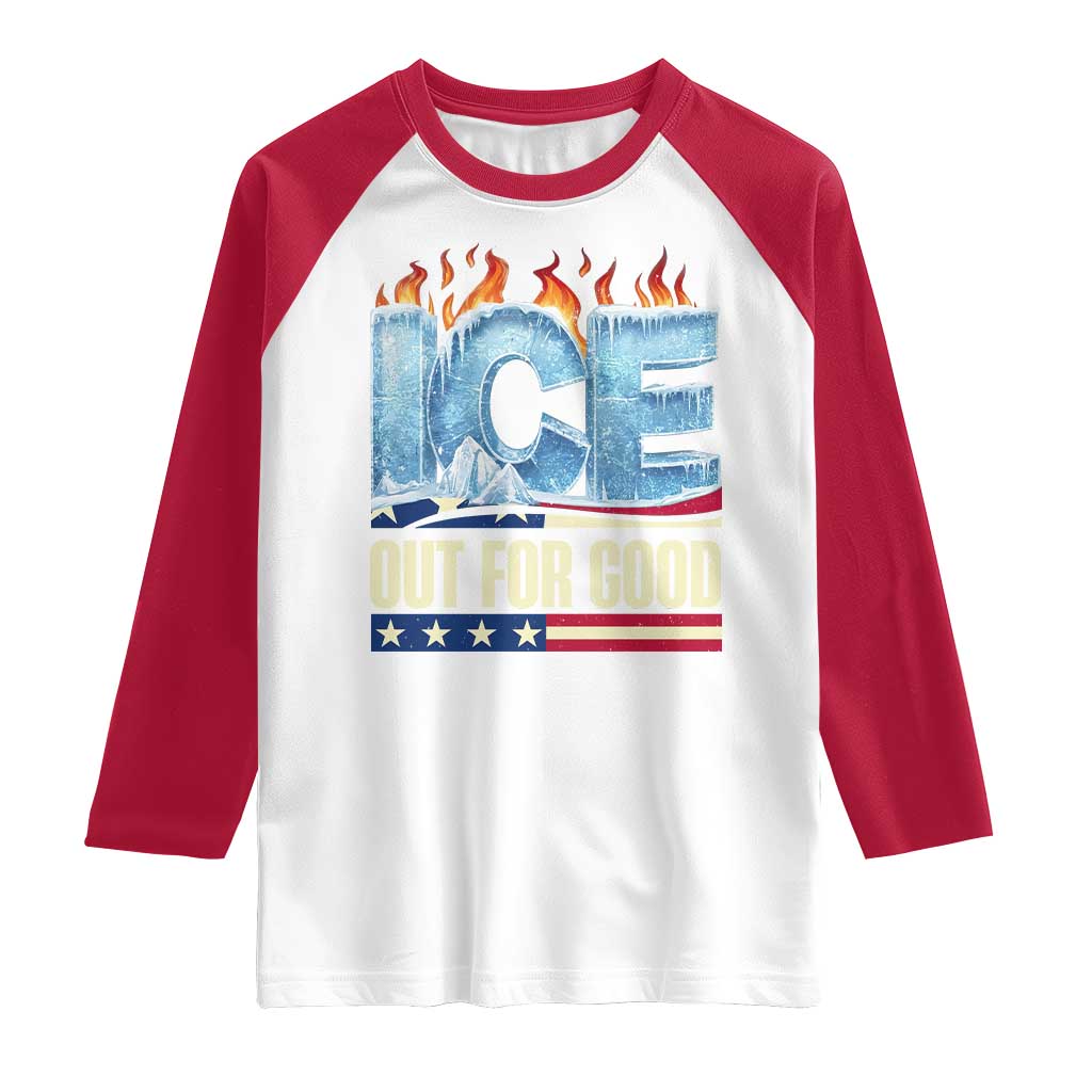Ice Out For Good Patriotic Protest Raglan Shirt Patriotic Burn Ice Justice Political Resistance