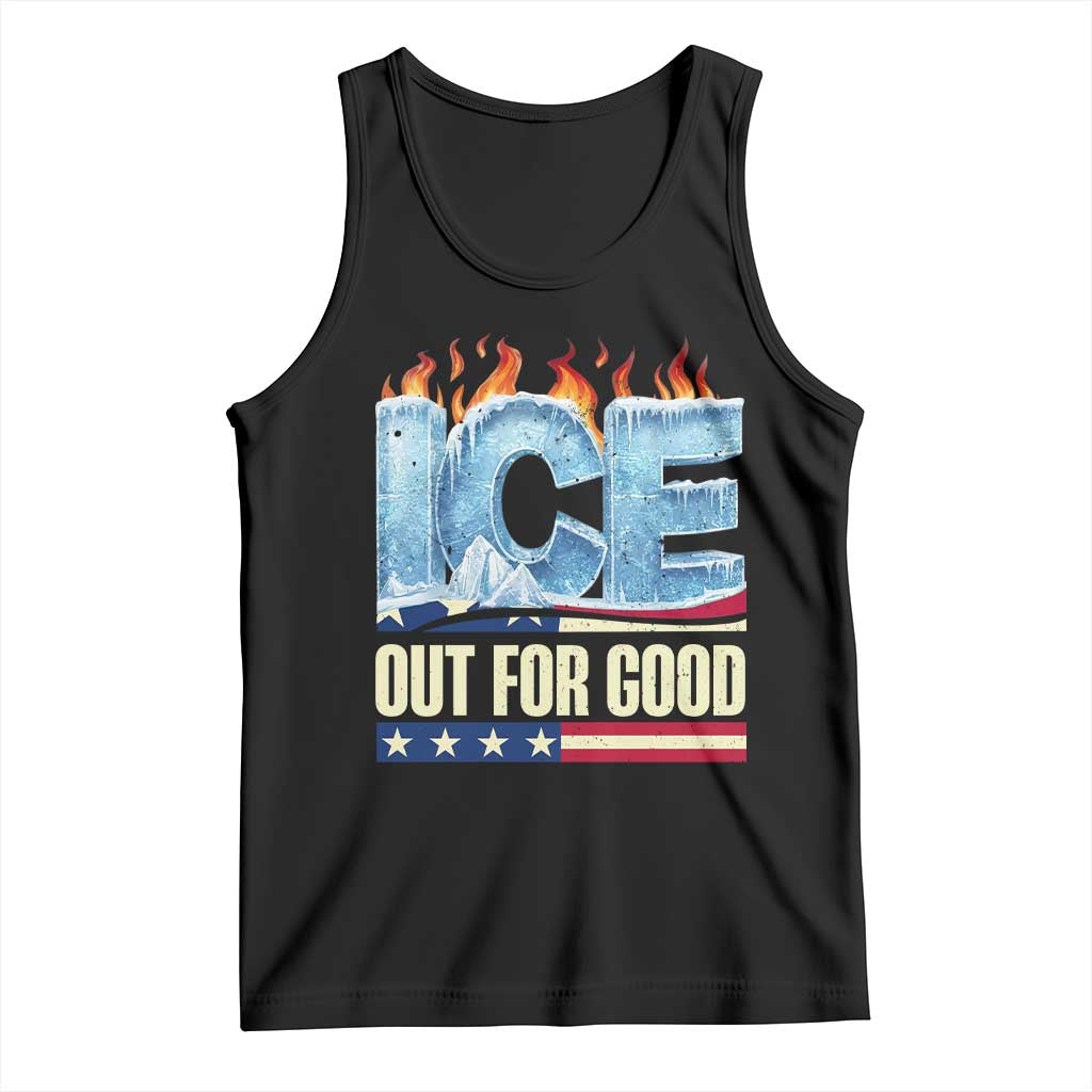 Ice Out For Good Patriotic Protest Tank Top Patriotic Burn Ice Justice Political Resistance