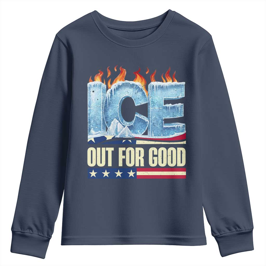 Ice Out For Good Patriotic Protest Youth Sweatshirt Patriotic Burn Ice Justice Political Resistance