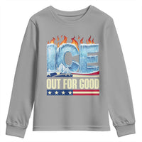 Ice Out For Good Patriotic Protest Youth Sweatshirt Patriotic Burn Ice Justice Political Resistance