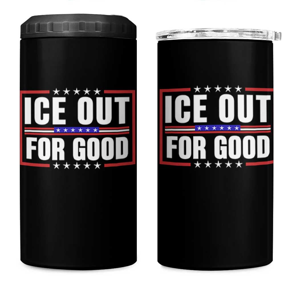 Ice Out For Good Patriotic Protest 4 in 1 Can Cooler Tumbler Justice Resistance Red White and Blue