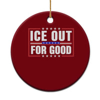 Ice Out For Good Patriotic Protest Ceramic Ornament Justice Resistance Red White and Blue