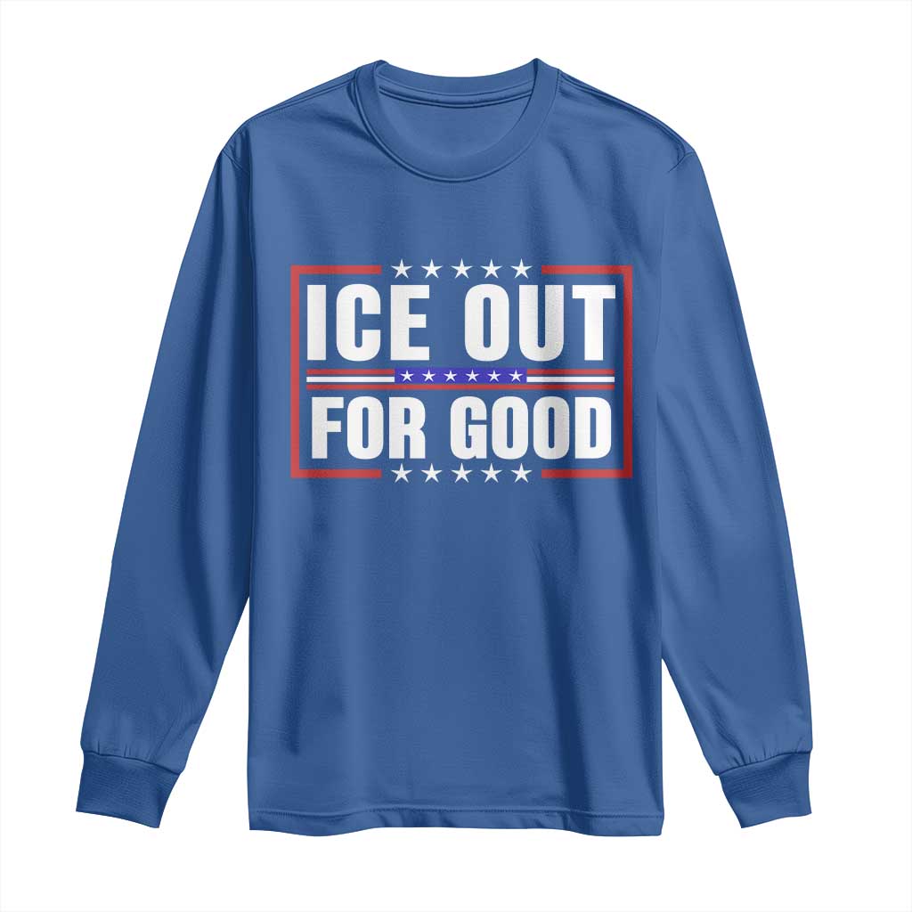 Ice Out For Good Patriotic Protest Long Sleeve Shirt Justice Resistance Red White and Blue