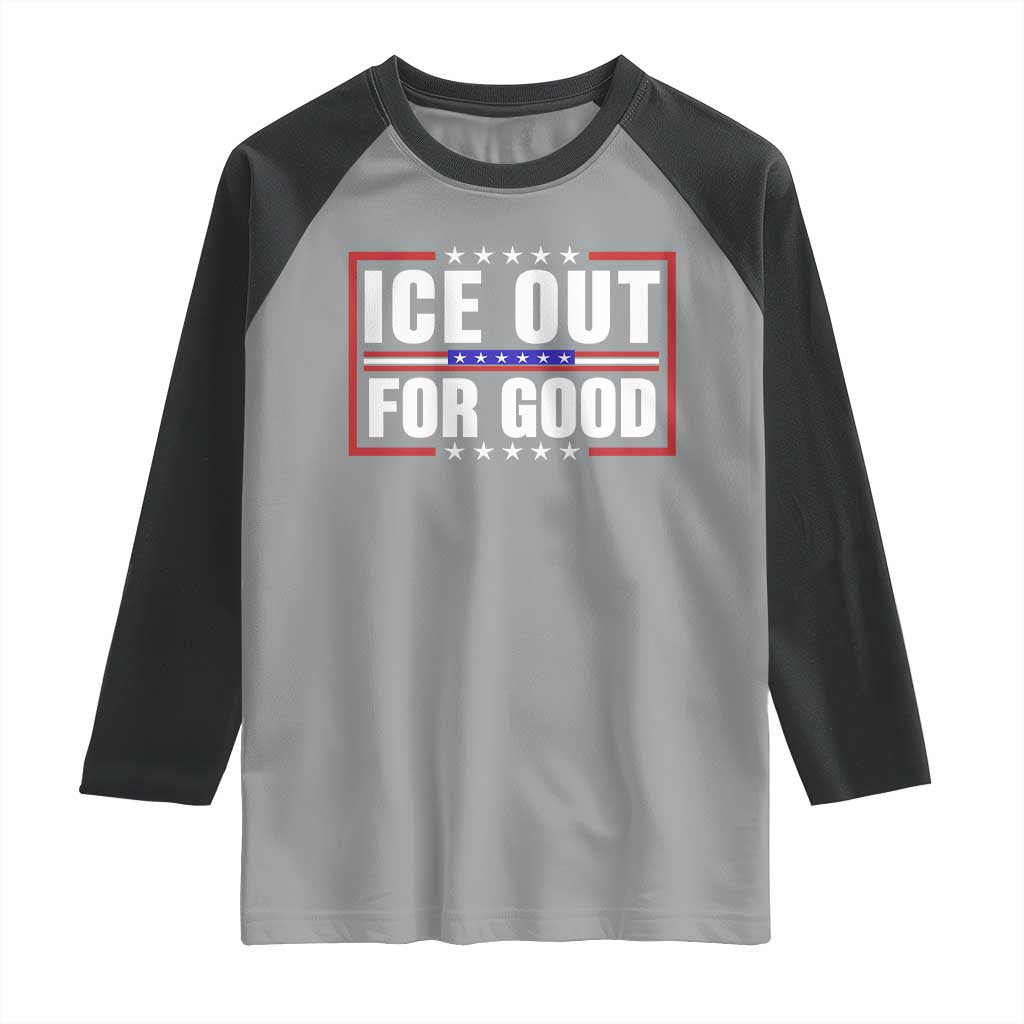 Ice Out For Good Patriotic Protest Raglan Shirt Justice Resistance Red White and Blue