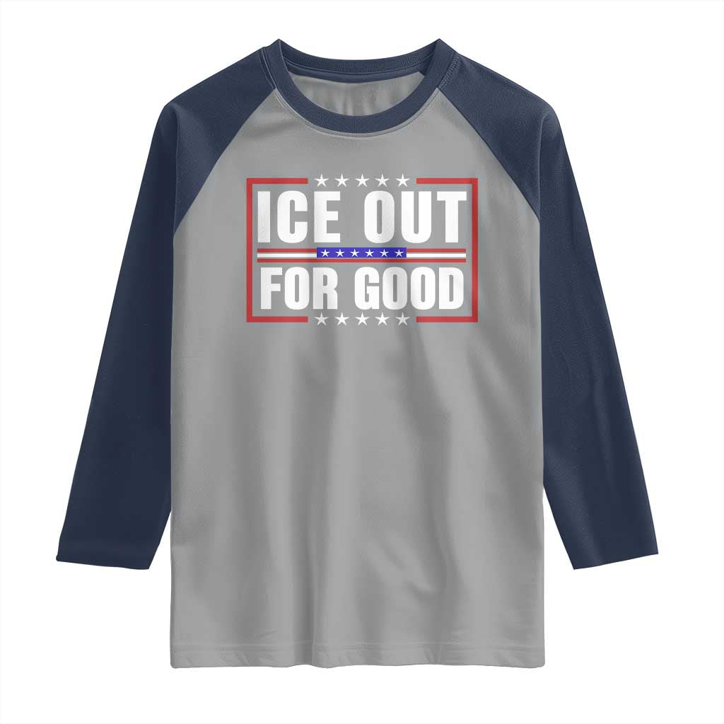 Ice Out For Good Patriotic Protest Raglan Shirt Justice Resistance Red White and Blue