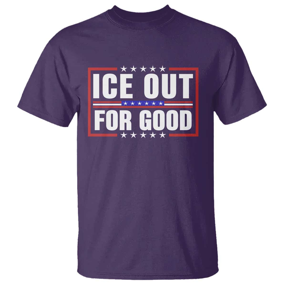 Ice Out For Good Patriotic Protest T Shirt Justice Resistance Red White and Blue