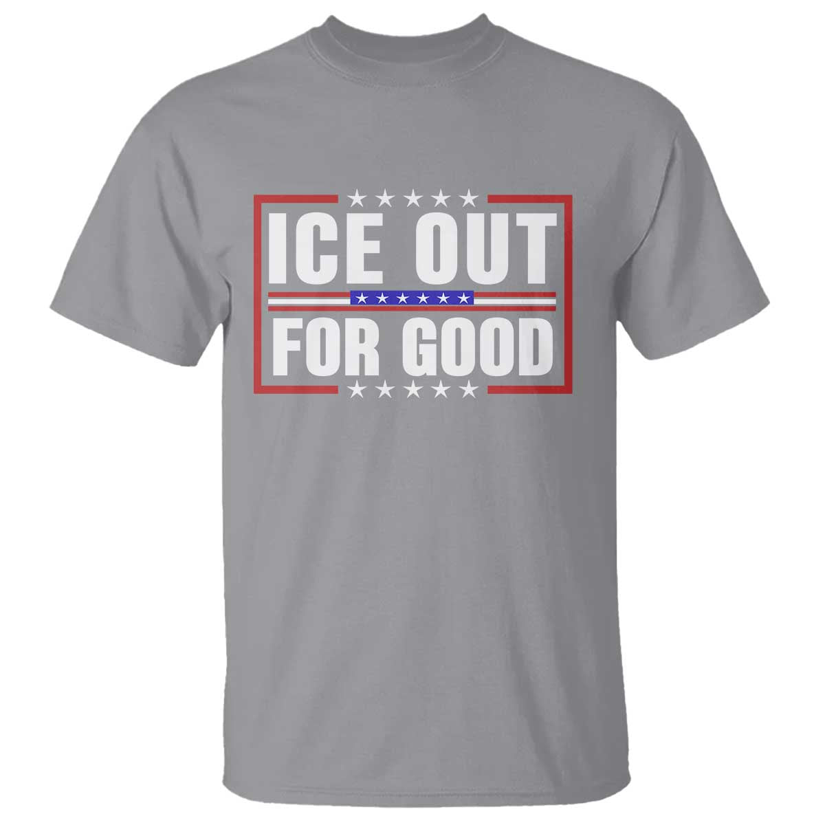 Ice Out For Good Patriotic Protest T Shirt Justice Resistance Red White and Blue