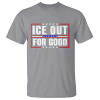 Ice Out For Good Patriotic Protest T Shirt Justice Resistance Red White and Blue