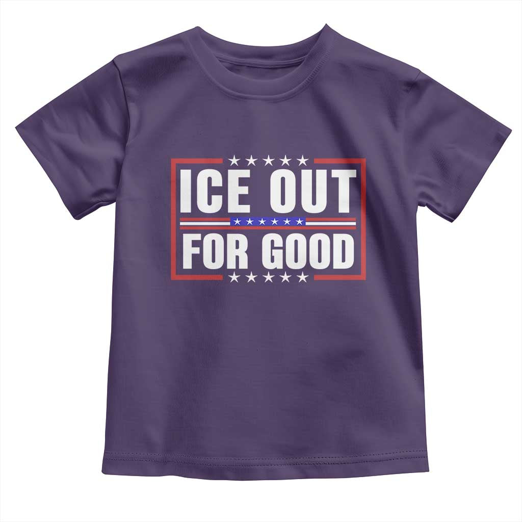 Ice Out For Good Patriotic Protest Toddler T Shirt Justice Resistance Red White and Blue