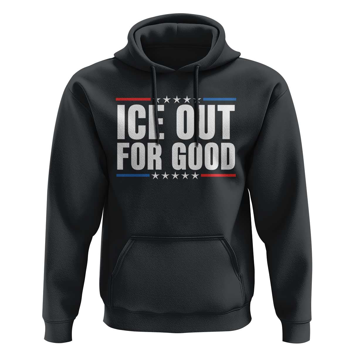Ice Out For Good Patriotic Protest Hoodie Justice Political Resistance