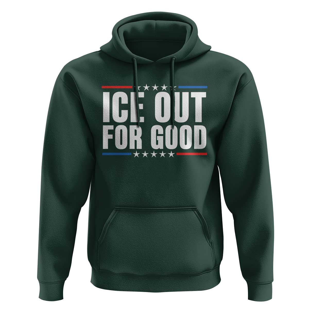 Ice Out For Good Patriotic Protest Hoodie Justice Political Resistance