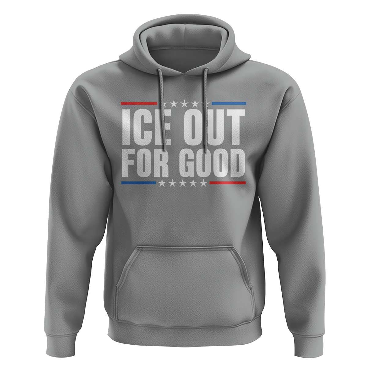 Ice Out For Good Patriotic Protest Hoodie Justice Political Resistance