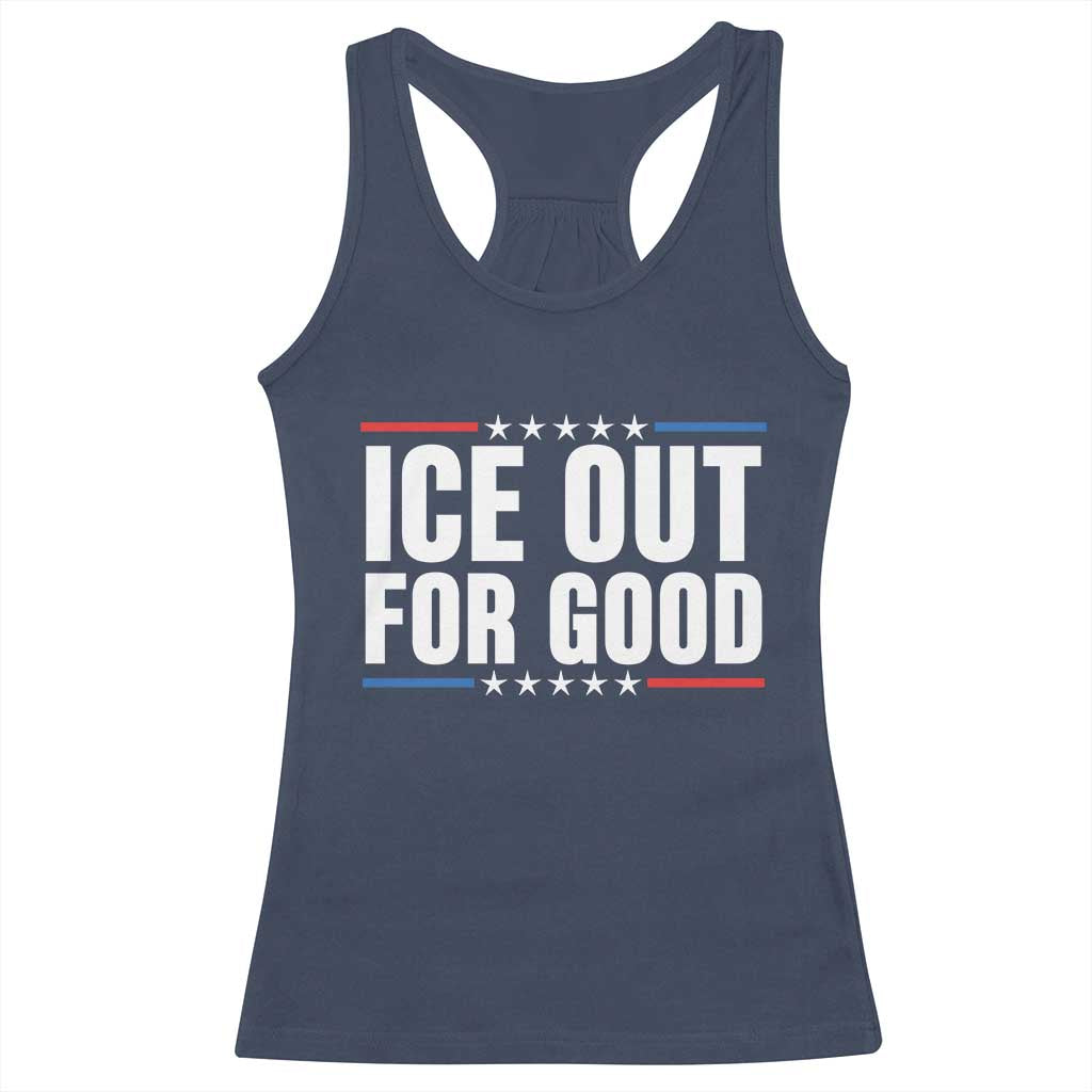 Ice Out For Good Patriotic Protest Racerback Tank Top Justice Political Resistance