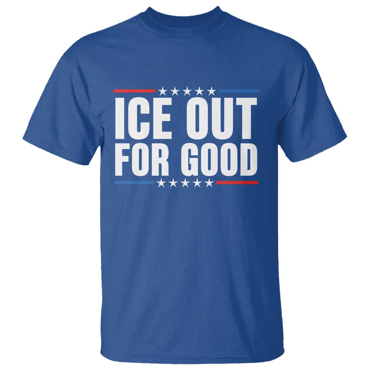 Ice Out For Good Patriotic Protest T Shirt Justice Political Resistance