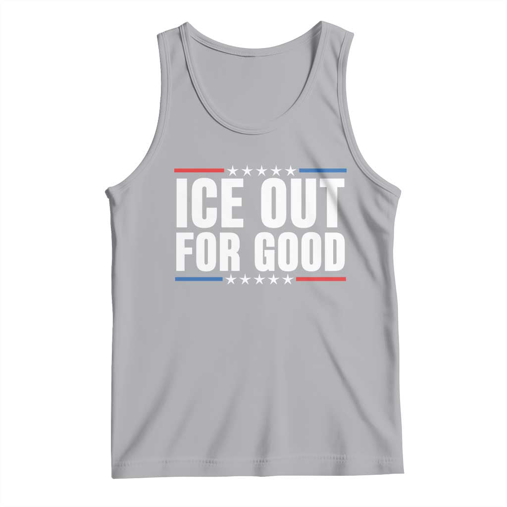 Ice Out For Good Patriotic Protest Tank Top Justice Political Resistance