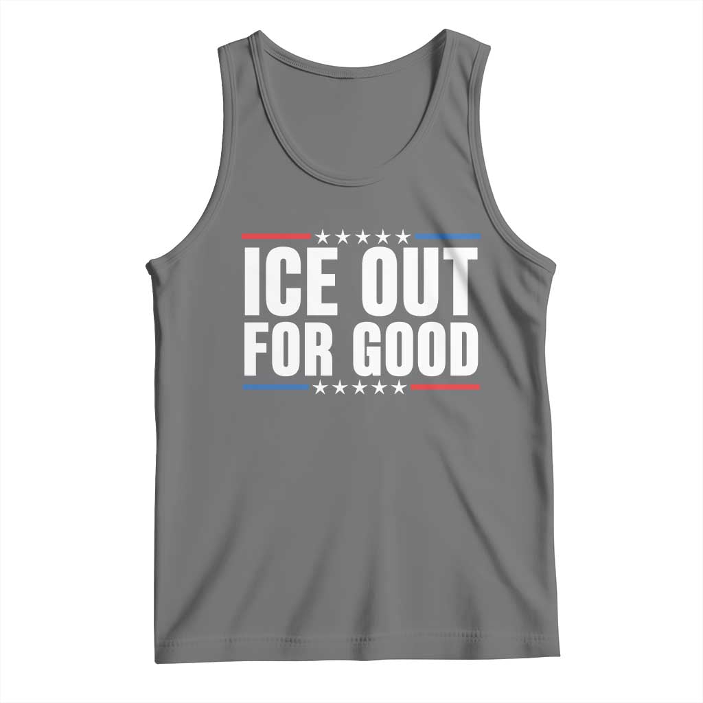 Ice Out For Good Patriotic Protest Tank Top Justice Political Resistance