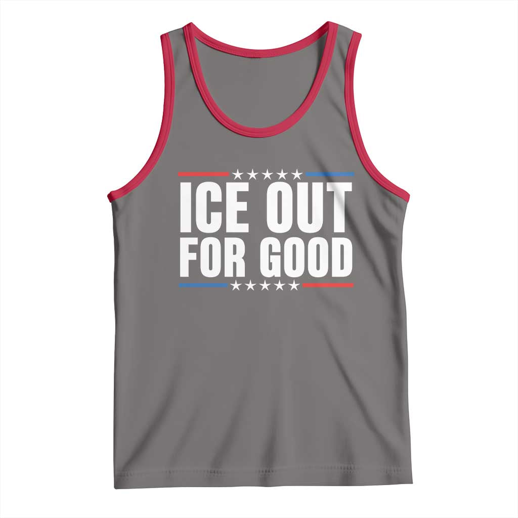 Ice Out For Good Patriotic Protest Tank Top Justice Political Resistance