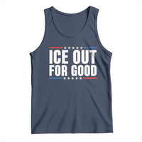 Ice Out For Good Patriotic Protest Tank Top Justice Political Resistance