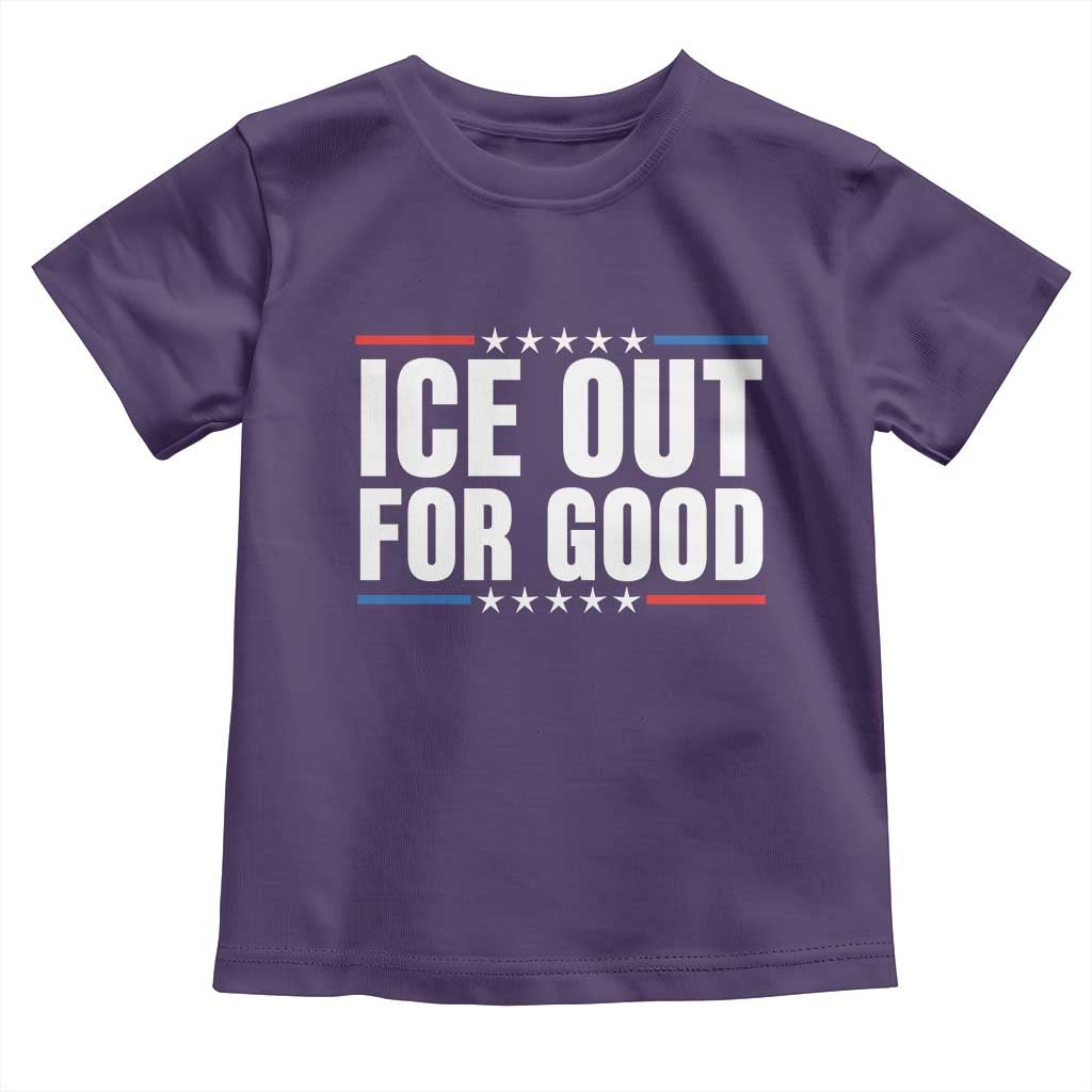 Ice Out For Good Patriotic Protest Toddler T Shirt Justice Political Resistance
