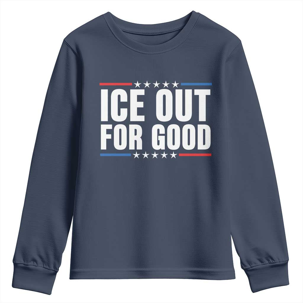 Ice Out For Good Patriotic Protest Youth Sweatshirt Justice Political Resistance