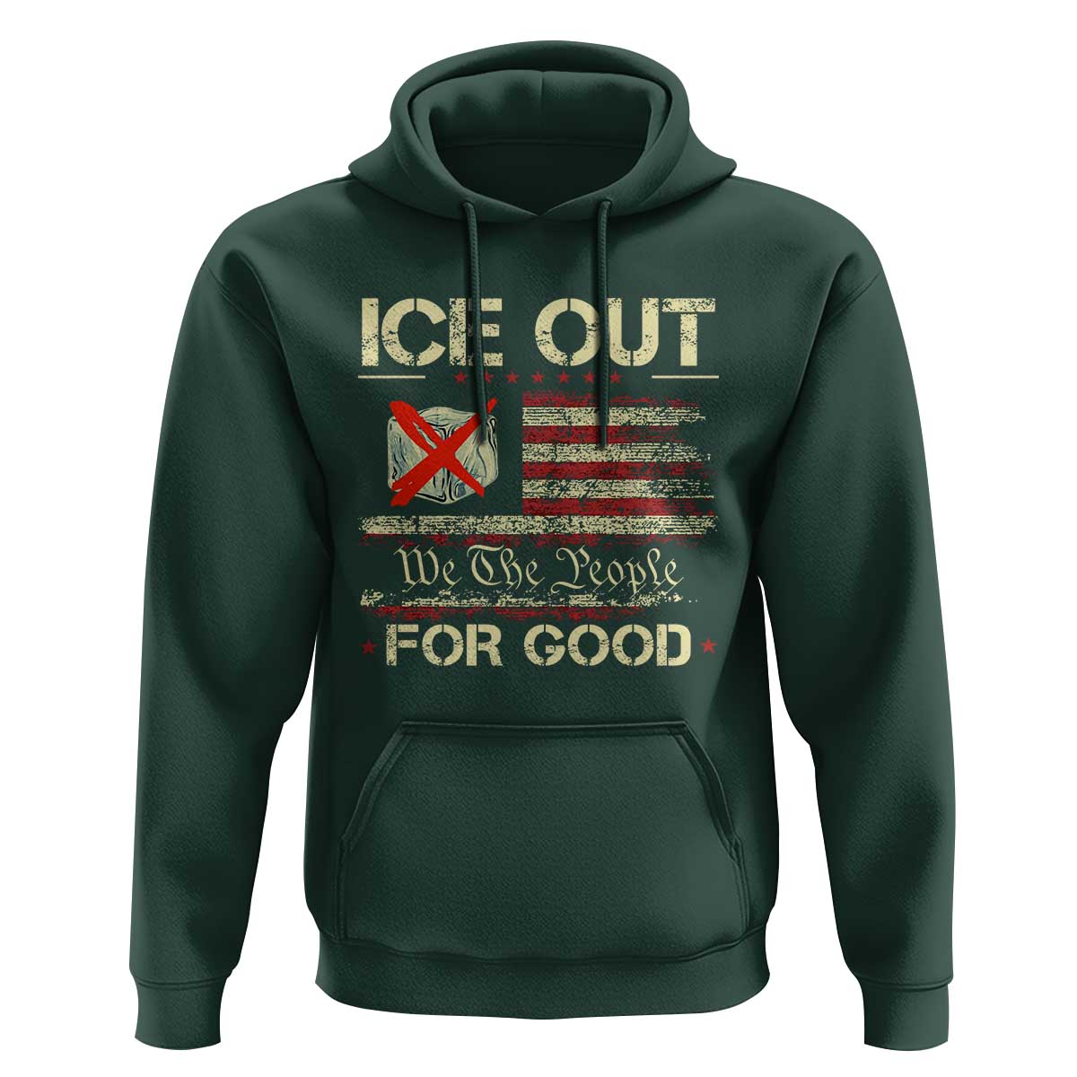 Ice Out For Good We The People Hoodie Justice and Freedom Political Resistance American Flag