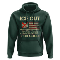 Ice Out For Good We The People Hoodie Justice and Freedom Political Resistance American Flag