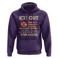 Ice Out For Good We The People Hoodie Justice and Freedom Political Resistance American Flag