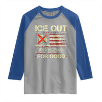 Ice Out For Good We The People Raglan Shirt Justice and Freedom Political Resistance American Flag
