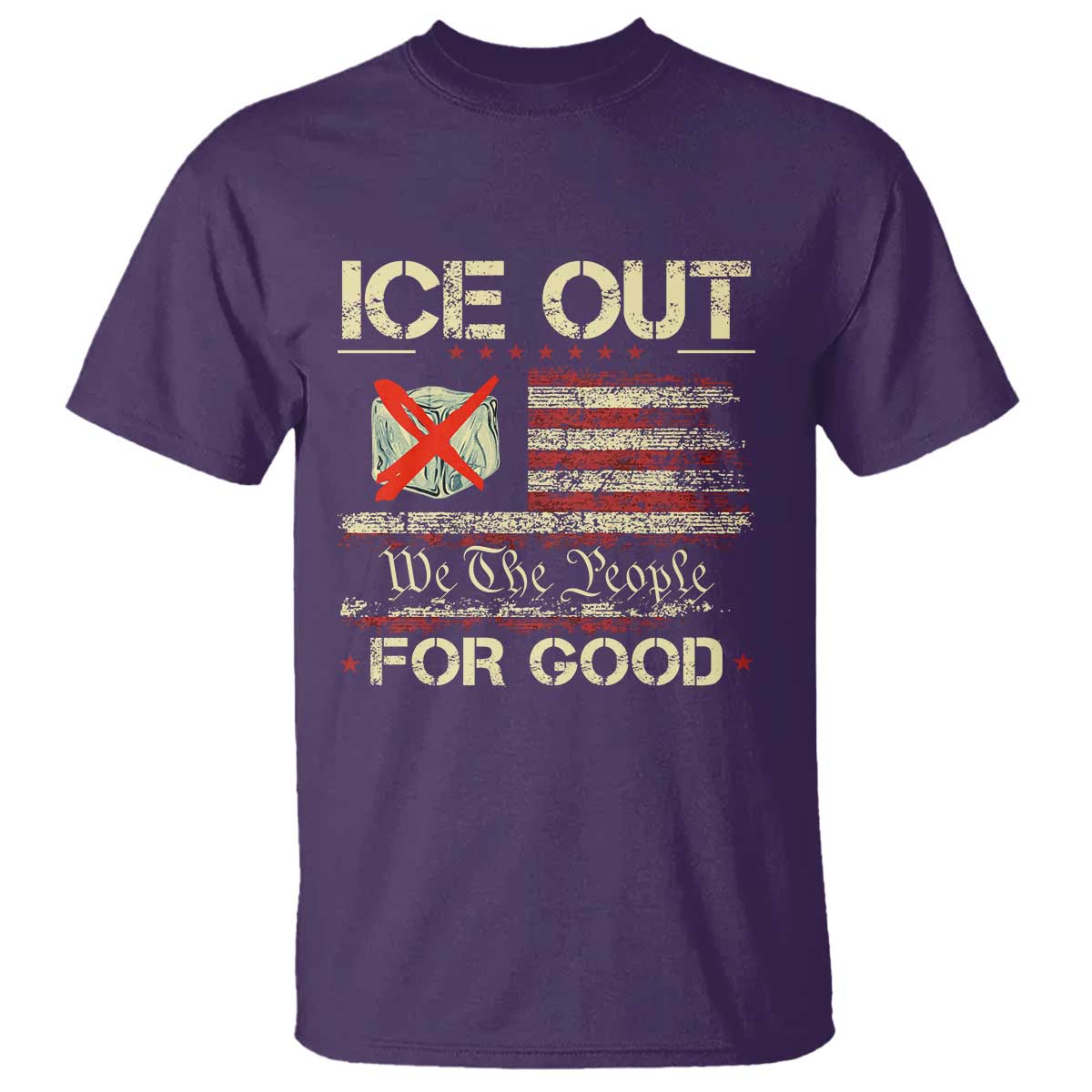 Ice Out For Good We The People T Shirt Justice and Freedom Political Resistance American Flag