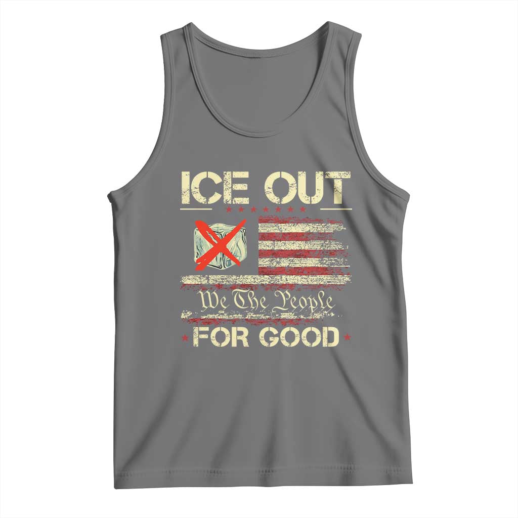 Ice Out For Good We The People Tank Top Justice and Freedom Political Resistance American Flag