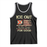 Ice Out For Good We The People Tank Top Justice and Freedom Political Resistance American Flag