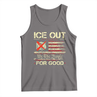 Ice Out For Good We The People Tank Top Justice and Freedom Political Resistance American Flag