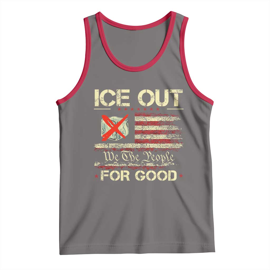 Ice Out For Good We The People Tank Top Justice and Freedom Political Resistance American Flag