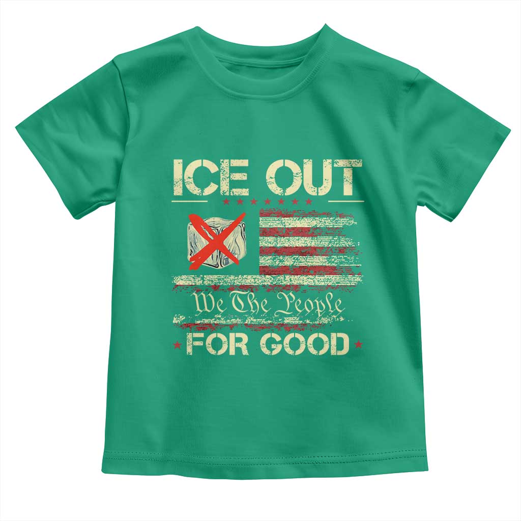 Ice Out For Good We The People Toddler T Shirt Justice and Freedom Political Resistance American Flag