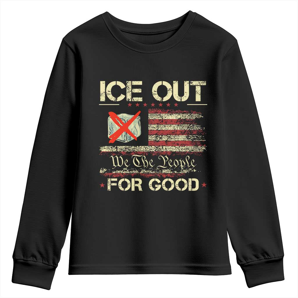 Ice Out For Good We The People Youth Sweatshirt Justice and Freedom Political Resistance American Flag