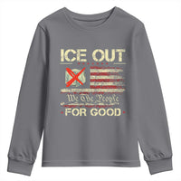 Ice Out For Good We The People Youth Sweatshirt Justice and Freedom Political Resistance American Flag