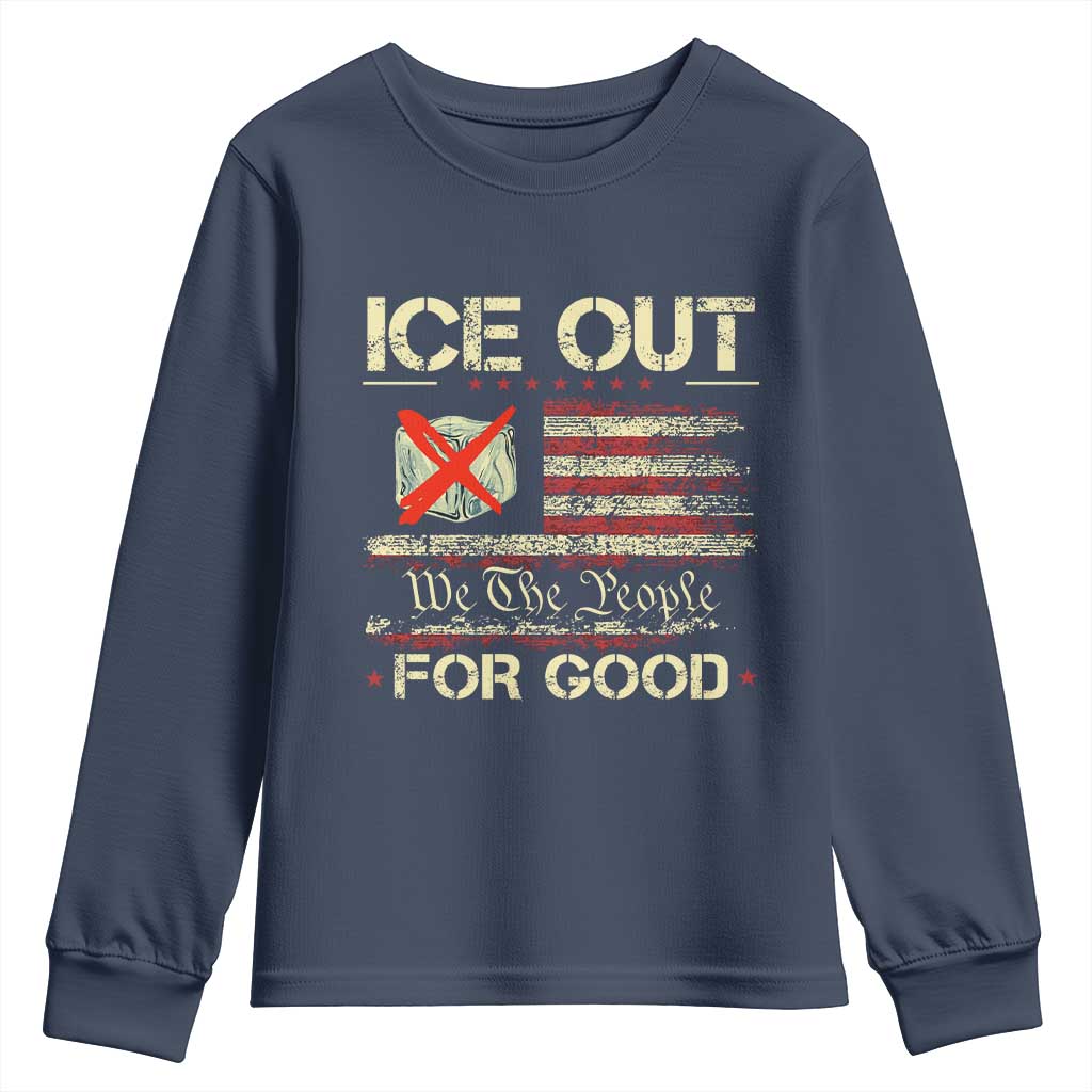 Ice Out For Good We The People Youth Sweatshirt Justice and Freedom Political Resistance American Flag