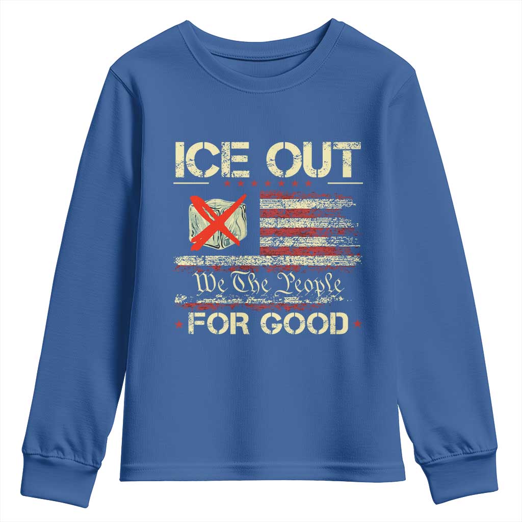 Ice Out For Good We The People Youth Sweatshirt Justice and Freedom Political Resistance American Flag