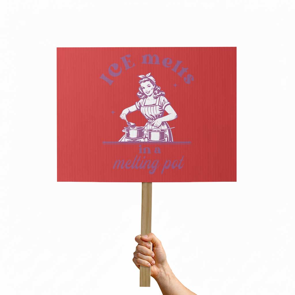 Ice Melts In A Melting Pot Protest Sign Funny Cooking Woman Retro Feminist Political Statement