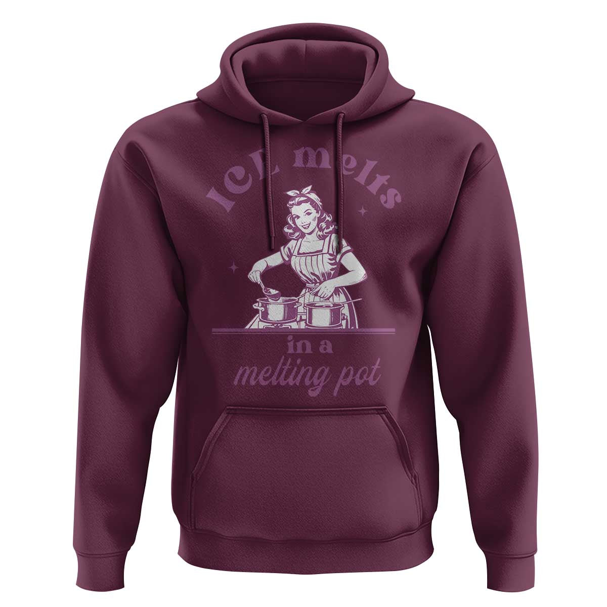 Ice Melts In A Melting Pot Hoodie Funny Cooking Woman Retro Feminist Political Statement
