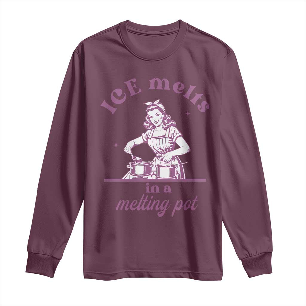 Ice Melts In A Melting Pot Long Sleeve Shirt Funny Cooking Woman Retro Feminist Political Statement
