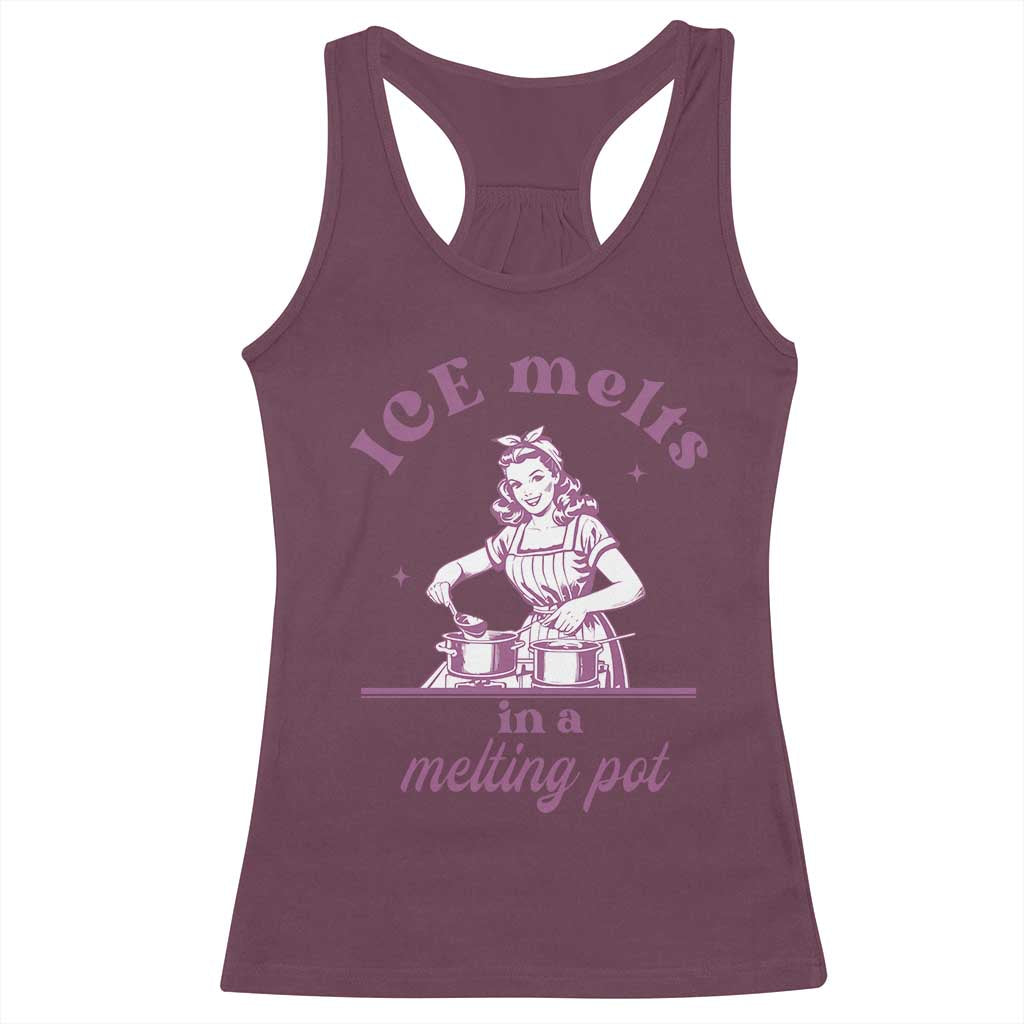 Ice Melts In A Melting Pot Racerback Tank Top Funny Cooking Woman Retro Feminist Political Statement