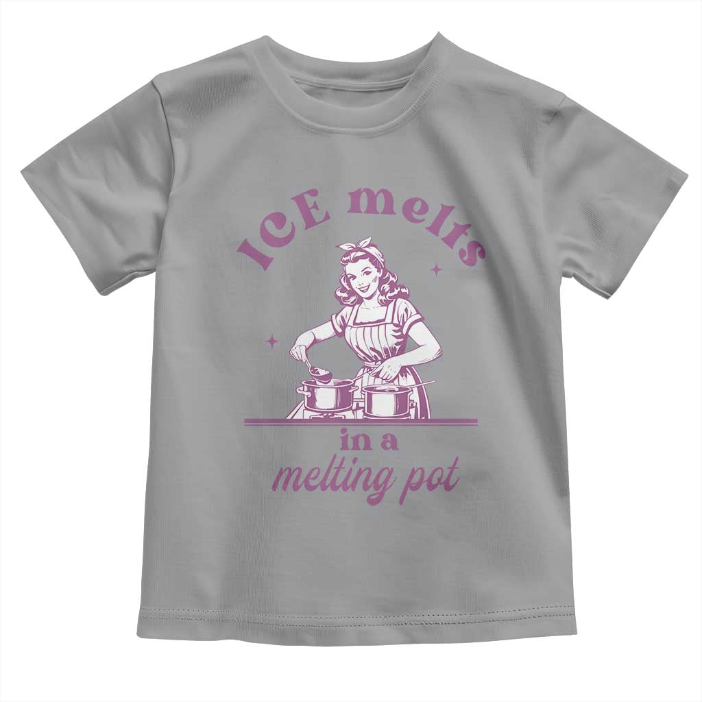 Ice Melts In A Melting Pot Toddler T Shirt Funny Cooking Woman Retro Feminist Political Statement
