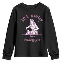 Ice Melts In A Melting Pot Youth Sweatshirt Funny Cooking Woman Retro Feminist Political Statement
