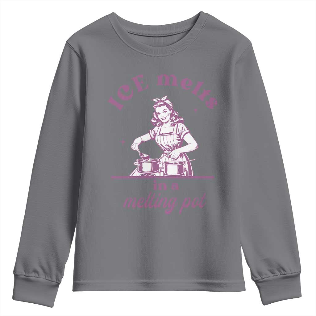 Ice Melts In A Melting Pot Youth Sweatshirt Funny Cooking Woman Retro Feminist Political Statement