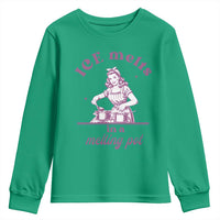 Ice Melts In A Melting Pot Youth Sweatshirt Funny Cooking Woman Retro Feminist Political Statement