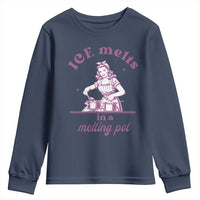Ice Melts In A Melting Pot Youth Sweatshirt Funny Cooking Woman Retro Feminist Political Statement