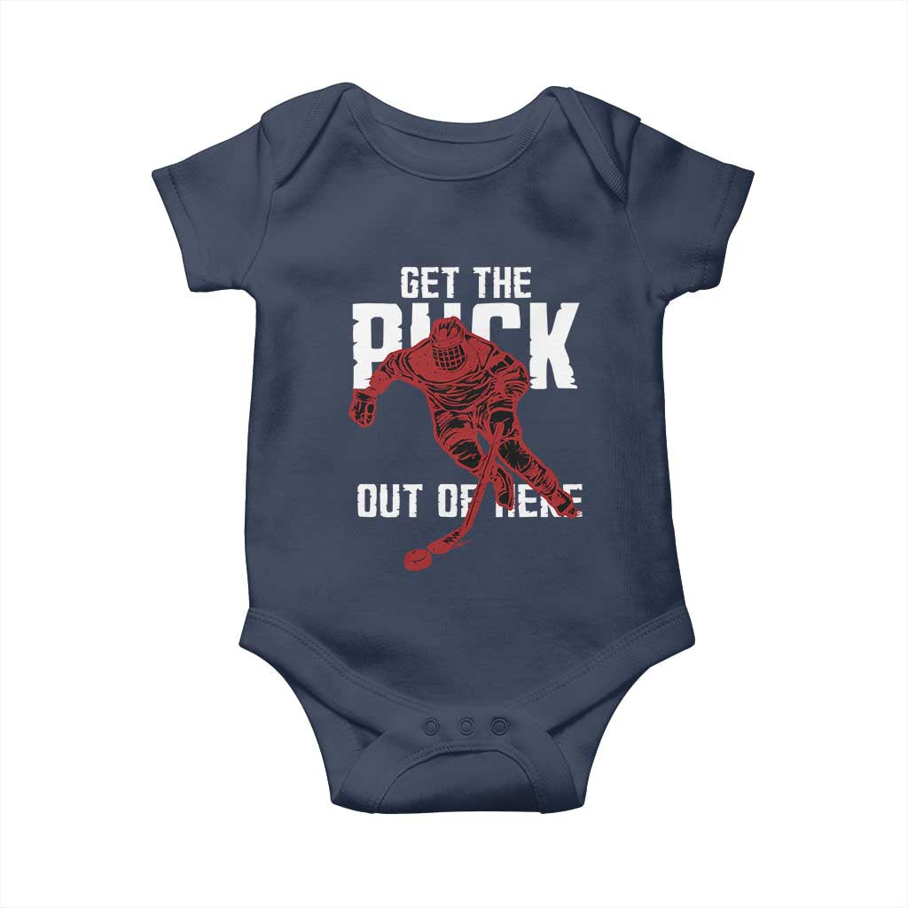 Get The Puck Out of Here Baby Onesie Sarcastic Ice Hockey Pun Humor