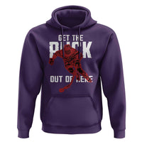 Get The Puck Out of Here Hoodie Sarcastic Ice Hockey Pun Humor